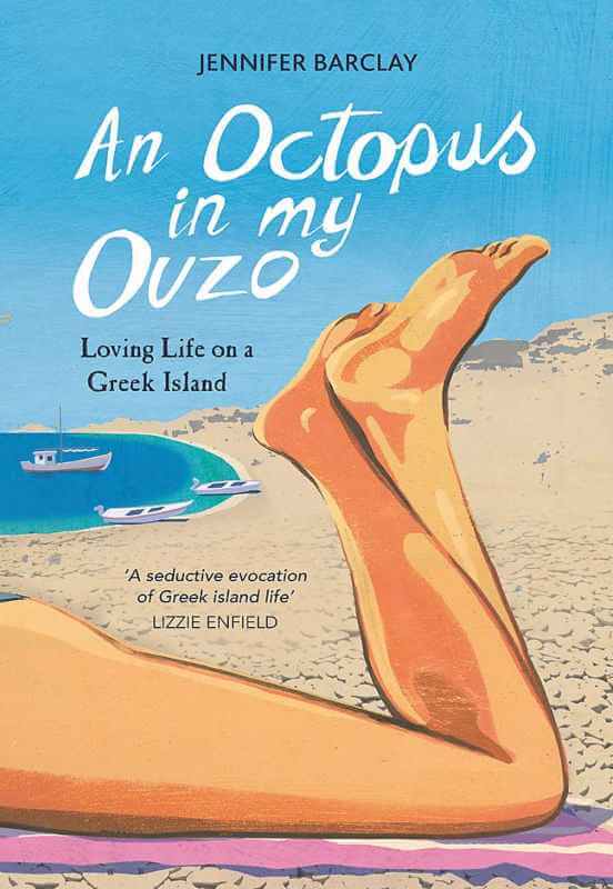 An Octopus in my Ouzo by Jennifer Barclay