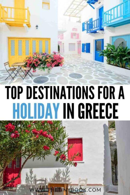 Best places for holidays in Greece