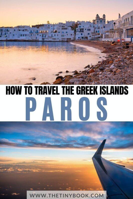 Travel the Greek Islands: How to Get to Paros the Easy Way! 13 how to get to Paros How to get to Paros, Greece