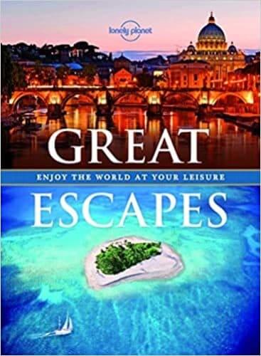 Lonely Planet Great Escapes