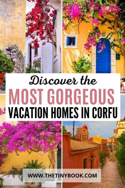 Beautiful Holiday Homes in Corfu for a Vacation in Greece