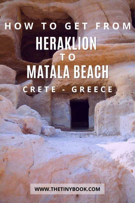 How to Get from Heraklion to Matala, Crete (and from Matala to Heraklion) without Getting Lost! 2 How to Get from Heraklion to Matala How to Get from Heraklion to Matala