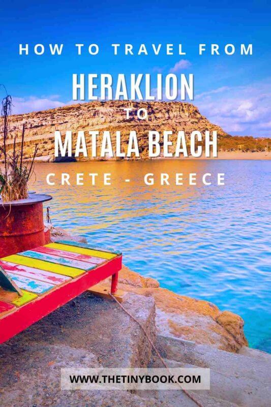 How to Get from Heraklion to Matala, Crete (and from Matala to Heraklion) without Getting Lost! 12 How to Get from Heraklion to Matala How to Get from Heraklion to Matala