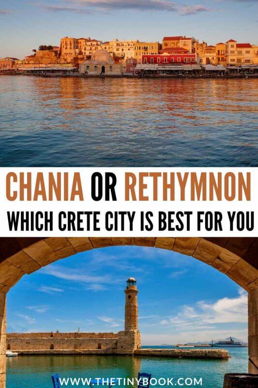 Chania or Rethymnon