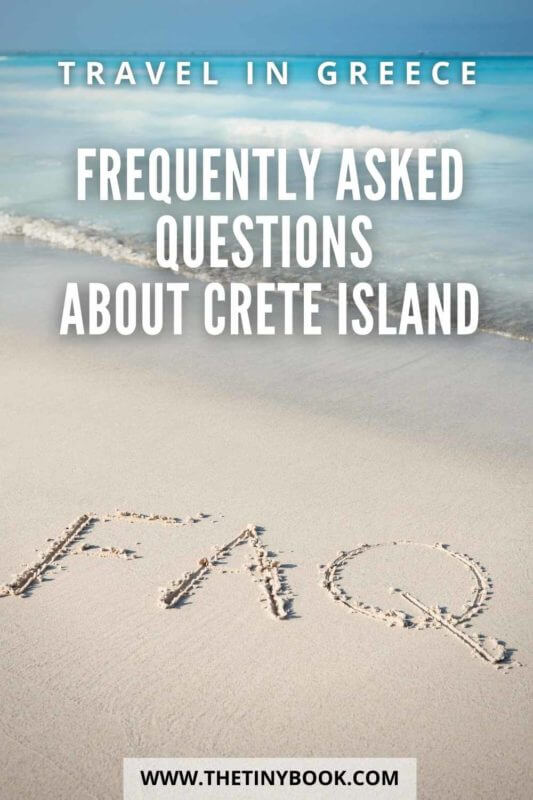Frequently Asked Questions About Crete: Learn All You Need to Know About the Island! 34 questions about crete questions about crete - greece
