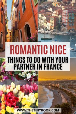 Perfectly Romantic Things to Do in Nice, France - The Tiny Book