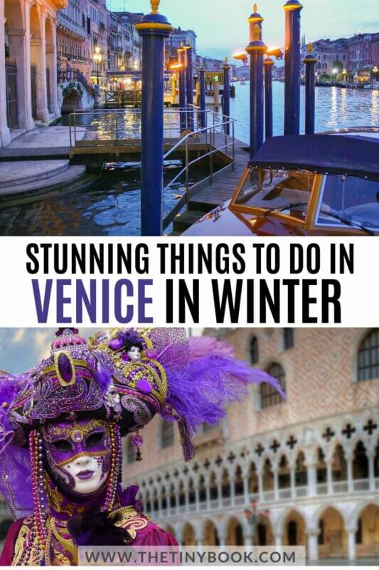 Unique Things to Do in Venice in Winter that you Can’t Do in Any Other Season 26 Venice in Winter Things to do in Venice in Winter