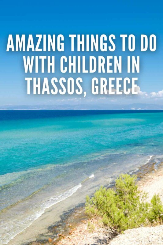 The Most Stunning Things To Do In Thassos With Kids 16 things to do in thassos with kids Things to do in Thassos with kids