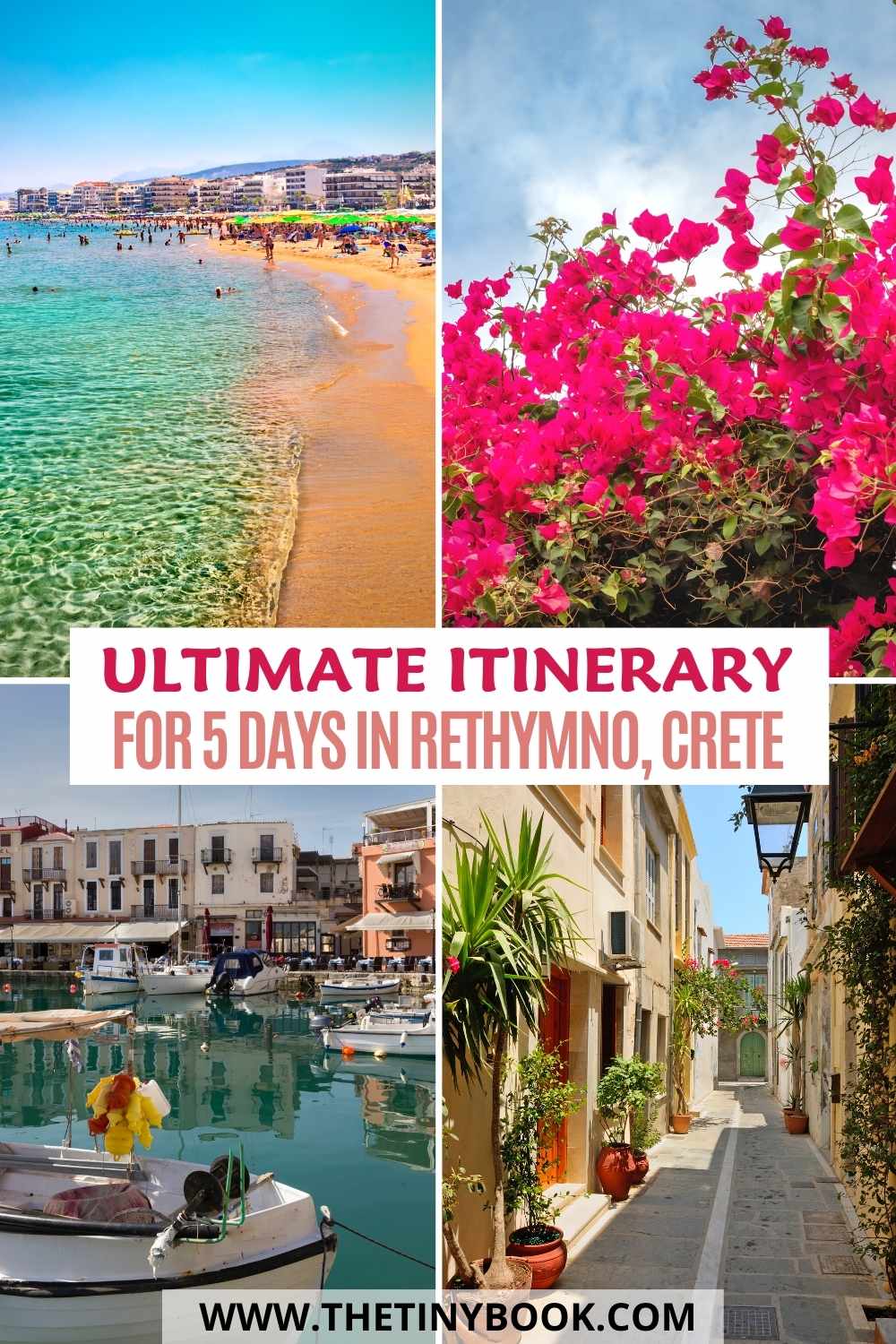 5 Days in Rethymnon, Crete: Top Things to Do! - The Tiny Book