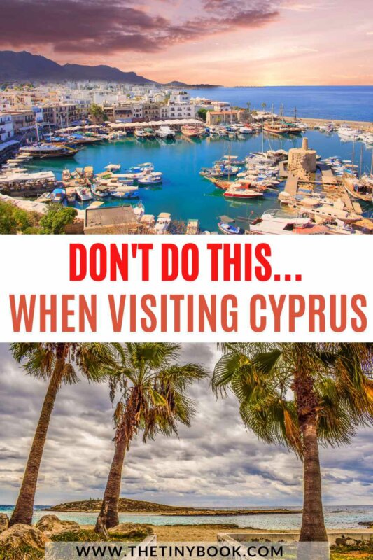 Basic Travel Mistakes to Avoid in Cyprus for a Seamless Vacation! 18 mistakes to avoid in Cyprus mistakes to avoid in Cyprus