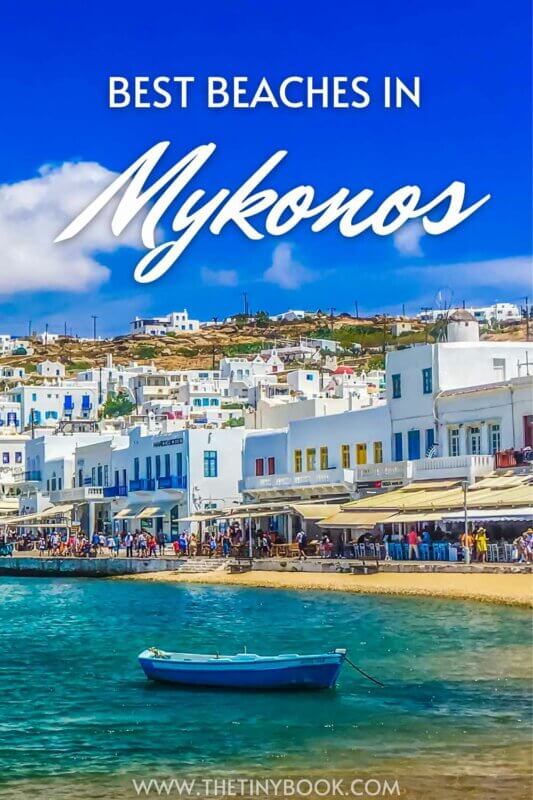 Best Beaches in Mykonos for a Fantastic Time by the Sea! 25 best beaches in mykonos best beaches in mykonos