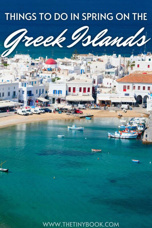 Unique Getaways and Top Things to Do in Spring on the Greek Islands 28 Spring on the Greek Islands spring on the greek islands
