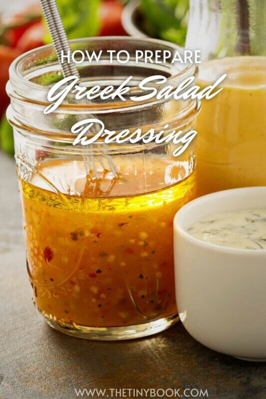 How to Make the Most Delicious Greek Salad Dressing 1 greek salad dressing greek salad dressing