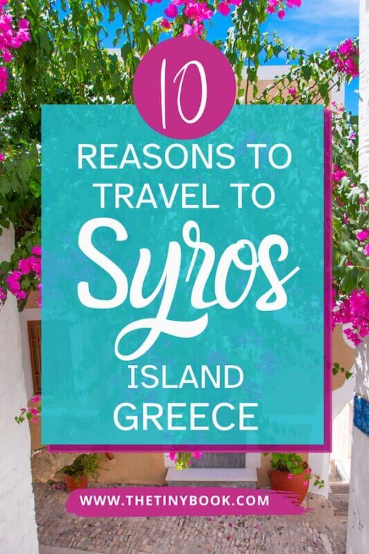 Unbeatable Reasons to Visit Syros, Greece 34 reasons to visit syros Main reasons to visit Syros Island in Greece this summer