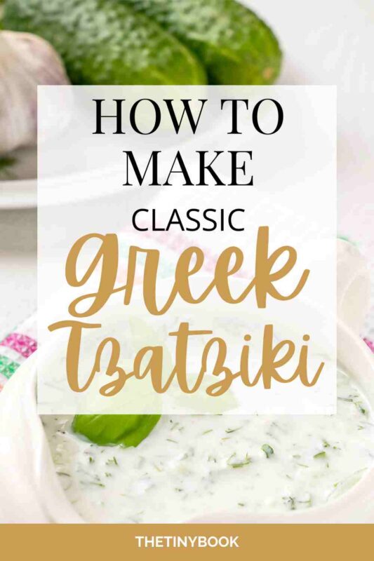 How to Make Classic Greek Tzatziki 1 greek tzatziki greek tzatziki