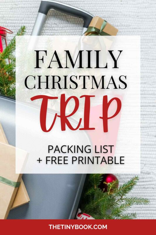 Packing List for A Family Christmas Holidays Abroad (+ Free Printable PDF) 15 Packing List for A Family Christmas Holidays Packing List for A Family Christmas Holidays