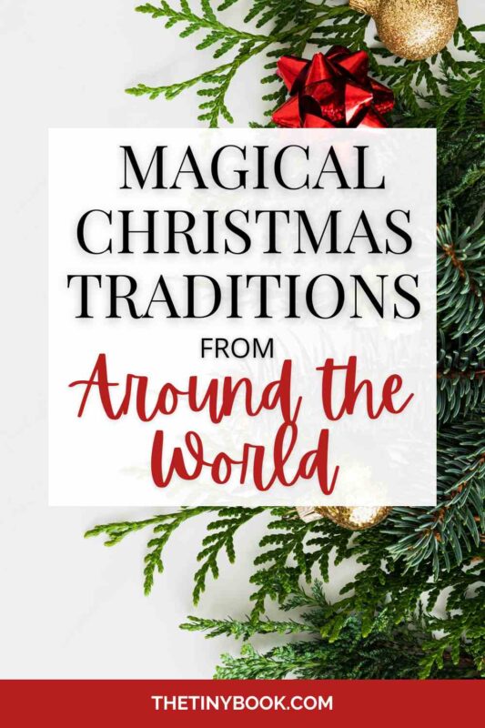 35 Magical Christmas Traditions from Around the World (That You Can Start This Year) 11 christmas traditions christmas traditions