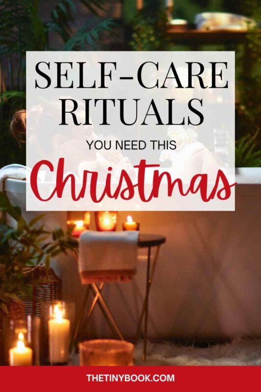 12 Days of Christmas Self-Care: Small Rituals to Slow Down & Enjoy the Season 17 Christmas Self-Care Christmas Self-Care